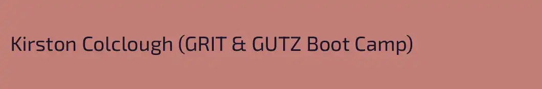 Kirston Colclough (GRIT & GUTZ Boot Camp)